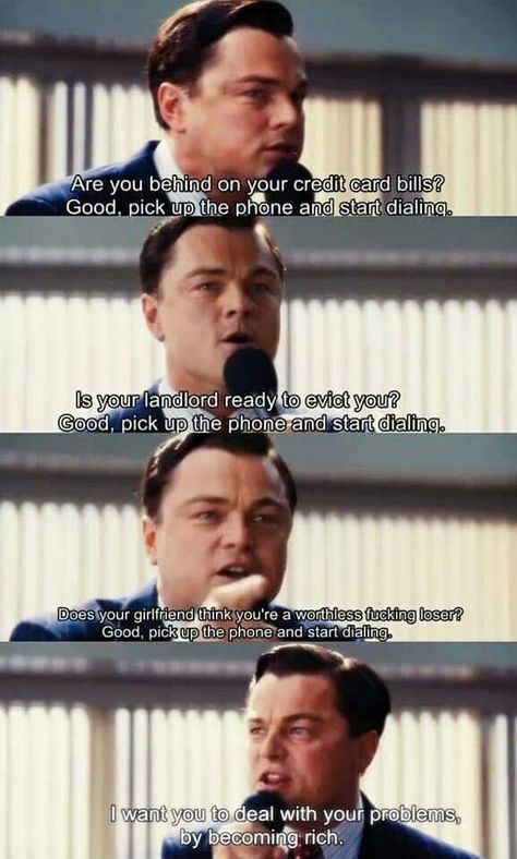 Wolf Of The Wall Street, Wall Street Quotes, Jordan Belfort Quotes, Funny Wolf, Sales Motivation, Jordan Belfort, Best Movie Lines, Cinema Quotes, Street Quotes