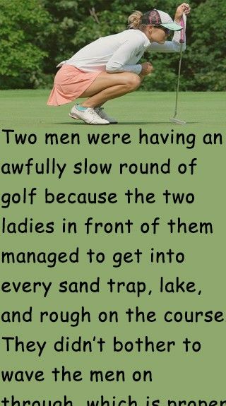 Old Man Jokes, Coffee Chart, Golf Etiquette, Funny Golf Memes Hilarious, Clean Funny, Funny Hunting Memes Hilarious, Women Jokes, Outdoor Tub, Wife Jokes