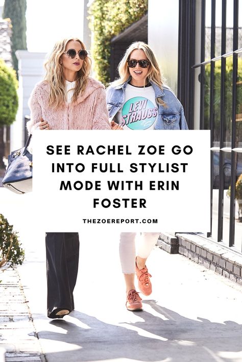 See Rachel Zoe Go into Full Stylist Mode with Erin Foster Rachel Zoe Style Outfits, Erin Foster, Rachel Zoe Style, Korean Photoshoot, New Fashion Clothes, Teen Trends, Fancy Dress Outfits, Complete Outfits, Rachel Zoe