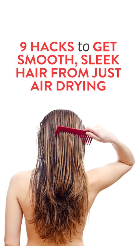 9 Hacks to Get Smooth, Sleek Hair From Just Air Drying Frizzy Hair Remedies, Frizzy Hair Tips, Dry Frizzy Hair, Scrub Corpo, Sleek Hair, Hair Frizz, Hair Dry, Air Dry Hair, Healthy Hair Tips