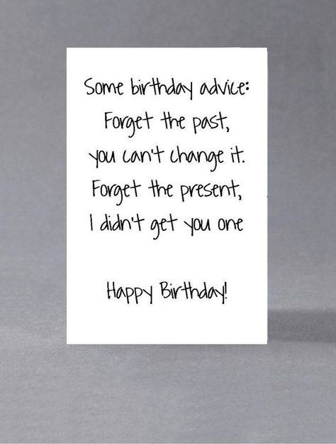 Funny Sarcastic Birthday Card Some Birthday Advice: Forget | Etsy Canada | Sarcastic birthday, Birthday card sayings, Birthday quotes funny Cheeky Birthday Wishes, Funniest Birthday Wishes For Best Friend, Weird Birthday Wishes, Sarcastic Birthday Wishes Friends, Funny Birthday Messages For Friend, Funny Birthday Wishes For Best Friend Hilarious, Birthday Advice, Birthday Card Inspiration, Funny Card Ideas