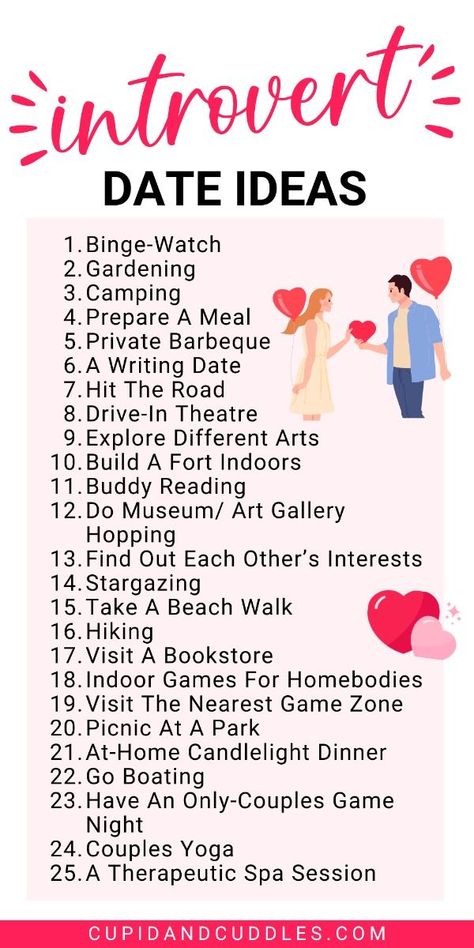 Calling all introverts! Enjoy quality time with your special someone minus the crowds with these 25 incredibly cute date ideas. From cozy movie nights at home to intimate stargazing sessions under the night sky, let's celebrate love in our own quiet way.

how to date an introvert man | how to date as an introvert | introvert date night ideas | date night for introvert | how to date an introvert | date an introvert | introvert first date | how to date when you're an introvert | date idea introvert | introvert solo date💕#LoveStory #RomanticEncounters #HeartfeltConnections #DateNightIdeas #SoulmateSearch #FlirtyFridays #CandlelitDinners #StarryEyedMoments #LoveQuotes #DreamyDates #WhisperedPromises #AmourAdventures Small Date Ideas At Home, Introvert Date Night Ideas, February Date Ideas, Date Ideas For Introverts, Date Night In Ideas, At Home Date Ideas, Date Night Ideas At Home, Home Date Ideas, Diy Valentine Gifts For Boyfriend