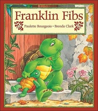 Franklin Fibs (Franklin the Turtle) by Paulette Bourgeois, Brenda Clark (Illustrations) Franklin The Turtle, Franklin Books, Paper Child, Children's Literature, Read Aloud, Book Format, Ebook Pdf, Vintage Book, Paperback Books