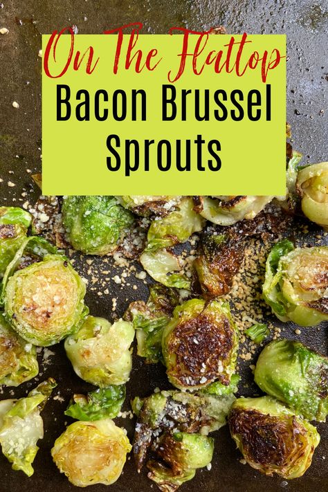 Veggies On Flat Top Grill, Brussels Sprouts Blackstone, Black Stone Brussel Sprouts, Easy Blackstone Griddle Recipes Healthy, Brussel Sprouts Blackstone, Recipes For The Griddle, Griddle Vegetables, Healthy Flat Top Grill Recipes, Easy Flat Top Grill Recipes