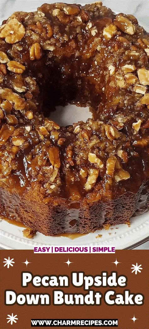 Cinnamon Pecan Breakfast Bundt Cake, Cinnamon Pecan Bundt Cake, Applejack Butter Pecan Bundt Cake, Butterscotch Bundt Cake Recipes, Chocolate Bundt Cake With Filling, Pecan Upside Down Bundt Cake With Vanilla Pudding, Coffeecake Bundt Cake, Pecan Upside Down, Pecan Pie Upside Down Bundt Cake