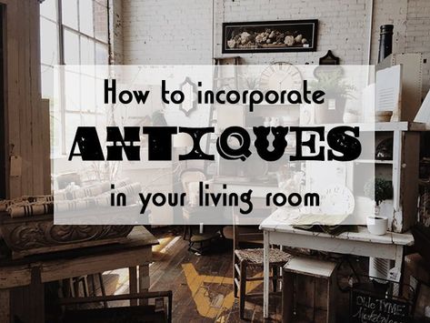 How to incorporate antiques in your living room #antiques #interiors #decor #lbloggers #homedesign Antique Style Living Room, Home Decor Ideas Vintage, Decorating With Antiques, Vintage Home Decor Ideas, Vintage Home Interior, Antique Office, Antique Living Room, Look Work, Antique Wardrobe