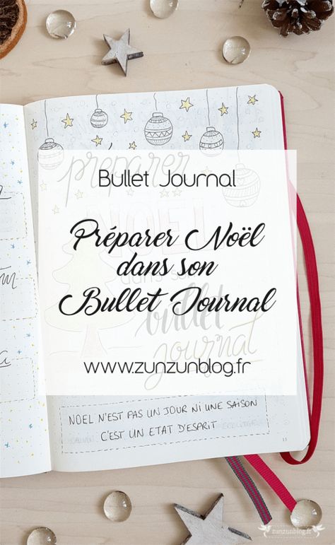 couv-pinterest Journal Photos, December Bullet Journal, Daily Journal, Bullet Journal, Lifestyle, Christmas, Organisation