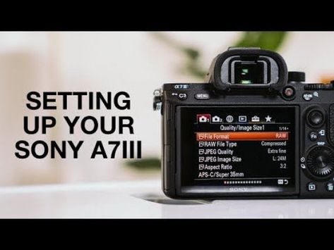 How To Set Up Sony A7III - Complete Menu Settings Guide - YouTube #photographytips #photography #tips #sony Photography 101 Canon, Camera Guide, Sony Cameras, Film Ideas, Sony A7iii, Photography Settings, Biker Photoshoot, Sony Photography, Photography Cheat Sheets