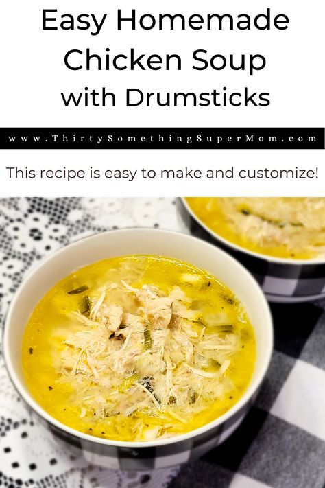 Chicken Noodle Soup Drumsticks, Chicken Soup Drumsticks, Drumstick Chicken Soup, Chicken Drumstick Soup Recipes, Chicken Legs Soup Recipes, Chicken Soup With Drumsticks, Chicken Drumsticks Soup, Chicken Leg Soup Recipes, Soup With Drumsticks