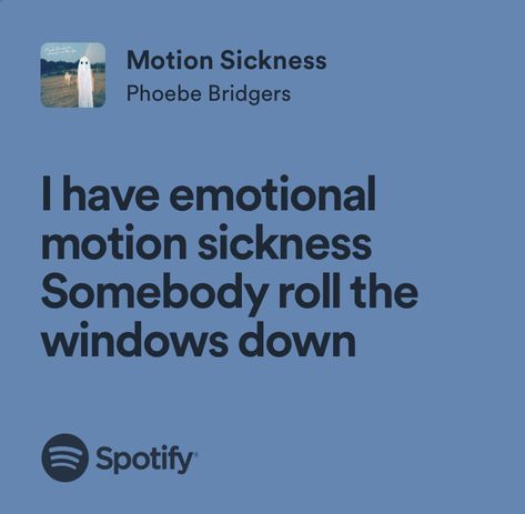 I Have Emotional Motion Sickness, Motion Sickness Lyrics, Motion Sickness Phoebe Bridgers, Pheobe Bridger, Emotional Motion Sickness, Phoebe Bridgers Lyrics, Song Journal, Thought Daughter, Motion Sickness