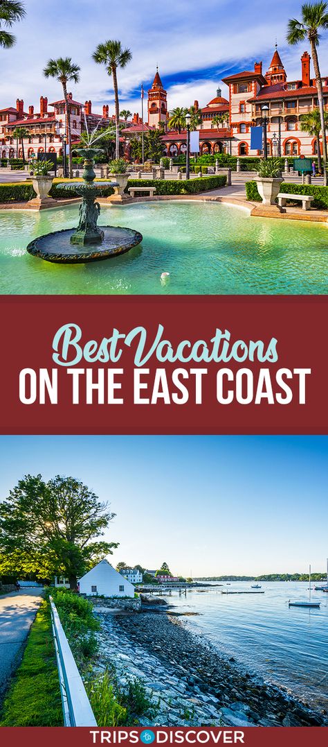 East Coast Vacations, Best East Coast Vacations, Best Us Vacations, East Coast Vacation, Where Is Bora Bora, Best Island Vacation, East Coast Travel, Best Vacation Destinations, Vacation Usa