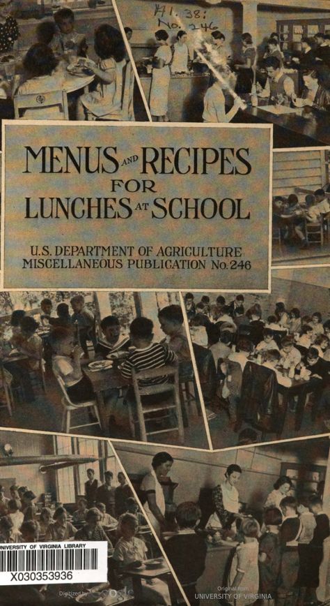 Menus and recipes for lunches at school / [by Rowena Schmidt Carpenter, Helen Nebeker Hann, and Fanny Walker Yeatman]. Creamed Salmon, Lunch Recipies, School Cafeteria Food, School Lunch Menu, School Menu, School Lunch Recipes, Cafeteria Food, Heirloom Recipes, Vintage Menu