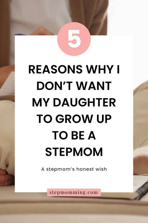 Daughter | Stepdaughter| Stepkid | Stepchild | Stepchildren | Stepmomming | Stepmom Coach | Blended Family Coach | Stepparent Coach | Stepparent Advice | Stepmom Article | Stepmom Advice | Stepmom Blog | Stepmom Struggles | Stepmom Problems | Bonus Mom Resources | Stepmom | Step Mom | Stepmother | Stepmum | Bonus Mom | Bonus Mom Support | Stepmom Resources |  #stepmomming #stepmom #stepmother #stepparent #stepparenting #blendedfamily #bonusmom Bonus Mom Struggles, Step Mom Memes, How To Be A Step Mom, Disengaged Stepmom, Letter To My Step Daughter, Step Mom Aesthetic, Blended Families Advice, Stepmom Advice, Step Children