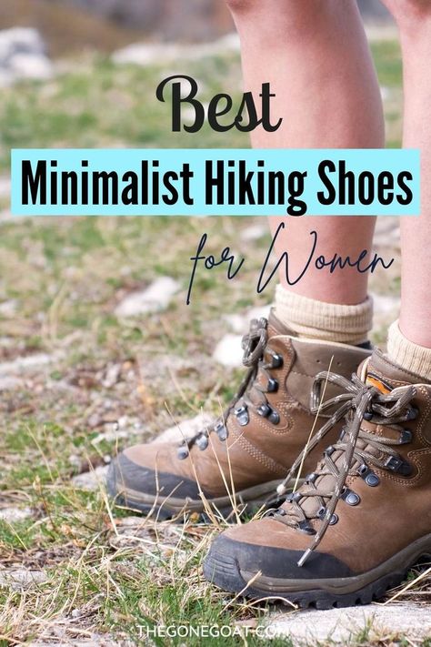 Best Hiking Boots Women Waterproof, Best Hiking Boots For Women, Hiking Shoes Summer, Minimalist Hiking Shoes, Hike Boots, Outdoor Shoes Women, Women’s Hiking Boots Outfit, Cutest Hiking Boots, Walking Boots Aesthetic