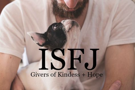 ISFJ Personality: Givers Of Kindness and Hope Isfj Problems, Isfj Personality, Virgo Personality, Meyers Briggs, Introvert Problems, Introverts Unite, Infj Personality, Psychology Quotes, Myers Briggs Type