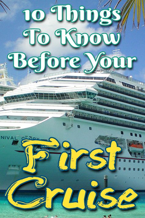 10 Things To Know Before Your First Cruise Caribbean All Inclusive, Tropical Cruise, First Cruise, Cruise Excursions, A Ship, All Inclusive Resorts, Travel Deals, Vacation Destinations, Things To Know