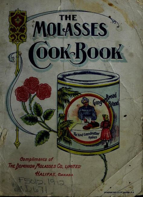 Vintage Cook Books, Free Cookbooks Pdf, Recipe Books, Bread Brands, Cooking Advice, Vintage Cooking, Cookery Books, Old Fashioned Recipes, Molasses