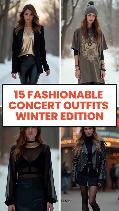 15 Fashionable Concert Outfits Winter Edition Black Leggings Concert Outfit, Trending Concert Outfits, Oldies Concert Outfit Ideas, Concert Outfit Ideas R And B, Candle Light Concert Outfit, Holiday Concert Outfit Ideas, R B Concert Outfit Night Winter, Chelsea Cutler Concert Outfit, What To Wear To A Concert In The Winter