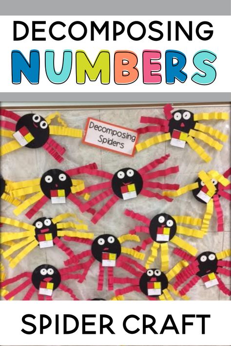 Friendship Activities Preschool, Decomposing Numbers Kindergarten, Kindergarten Halloween Crafts, 1st Grade Crafts, First Grade Crafts, Math Art Projects, Spider Craft, Decomposing Numbers, Spider Crafts