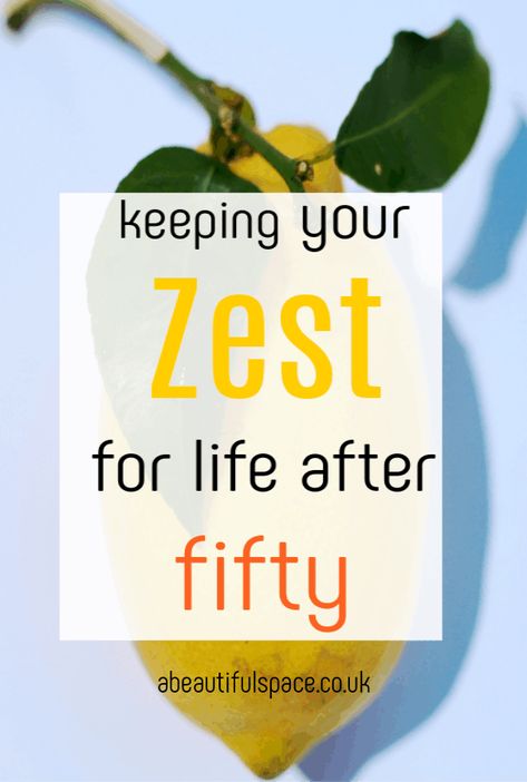 How to keep your zest for life after 50 - including romance, fitness and friendhsips, Fun in the older years is REALLY key to older life wellbeing #over50 #dating #wellbeing #gettingolder #maturewellbeing 2024 Health, Zest For Life, 50 And Fabulous, New Fruit, Health And Happiness, Lifestyle Tips, Aging Gracefully, Fruit And Veg, Life Coaching