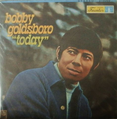 Today - Bobby Goldsboro. 1969 Record Bin, Bobby Goldsboro, Record Collection, Album Cover Art, The Album, Cover Art, Album Covers, Movie Posters, Art