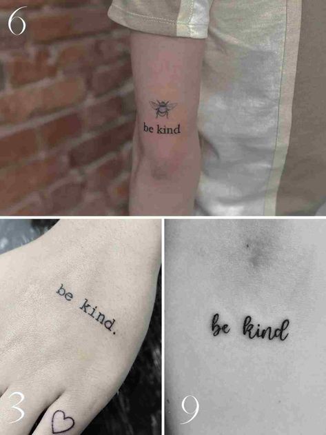 27 Be Kind Quote Tattoo Designs - TattooGlee Quality Over Quantity Tattoo, Be Kind Tattoos For Women, Kindness Matters Tattoo, Symbol Of Kindness, Tattoos About Kindness, Be Nice Tattoo, Bee Kind Tattoo, Be Kind Tattoo Ideas, Kindness Tattoo Ideas