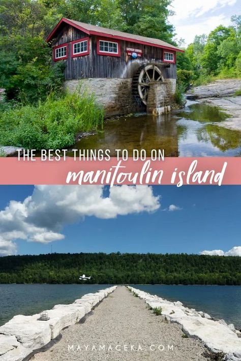 13 of the BEST Things to do in Manitoulin Island | Maya Maceka Ontario Road Trip, Best Ways To Save Money, Manitoulin Island, Ontario Travel, Koh Chang, Canadian Travel, Ao Nang, Lake Huron, Boss Girl