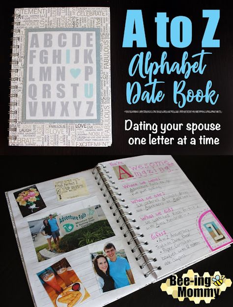 Dating Your Spouse, Alphabet Dating, Dates Ideas, Party Jokes, Romanticized Life, Creative Date Night Ideas, Book Tutorial, Date Night Gifts, Dating Book