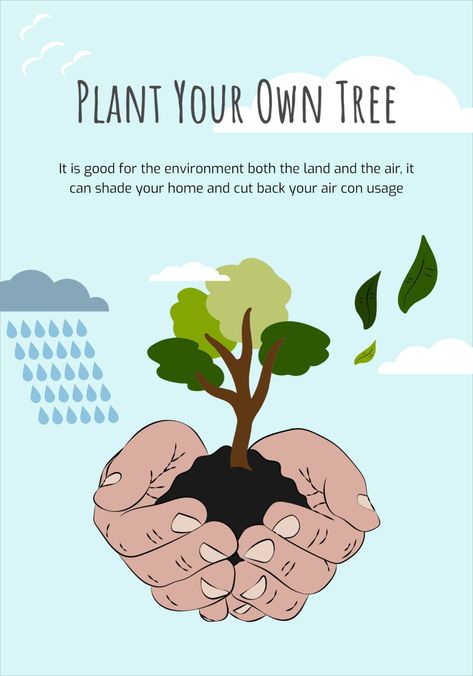 Plant your tree Environment Poster Template design features illustrated hands holding tree. Floating leafs, birds and rain clouds on background. Planting Trees Poster, Plant A Tree Poster, Tree Planting Poster, Save Trees Poster, Illustrated Hands, Environment Poster, Fantasy Dream, Plant Poster, Tree Poster