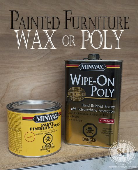 The best tips on when to wax and when to poly your painted furniture! Diy Painted Furniture, Wipe On Poly, Cheap Living Room Furniture, Salvaged Inspirations, Color Boards, Furniture Wax, Furniture Painting, Chalk Paint Furniture, Refurbished Furniture