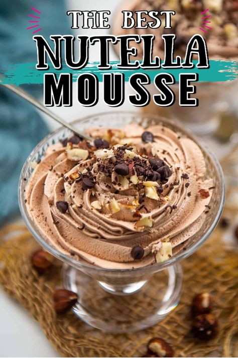 Nutella Recipes Gluten Free, Hazelnut Mousse Recipe, Deserts With Nutella Easy, Nutella Mousse Filling, Gluten Free Nutella Desserts, Simple Light Dessert Recipes, Nutella Chocolate Mousse, Nutella Pudding Recipe, At Home Dessert Recipes