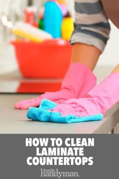 Cleaning Formica Countertops, Black Laminate Countertops, White Laminate Countertops, Clean Laminate Countertops, Clean Kitchen Counter, Counter Cleaner, Clean Countertops, Kitchen Countertops Laminate, Deep Cleaning Hacks