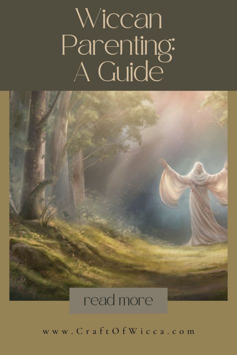 Wiccan Parenting: Raising Children in a Pagan Household - Craft of Wicca Wiccan Beliefs, Pregnancy Spells, Wiccan Books, Diy Witch, Pagan Festivals, Easy Meditation, Naming Ceremony, Spiritual Path, Coping Strategies