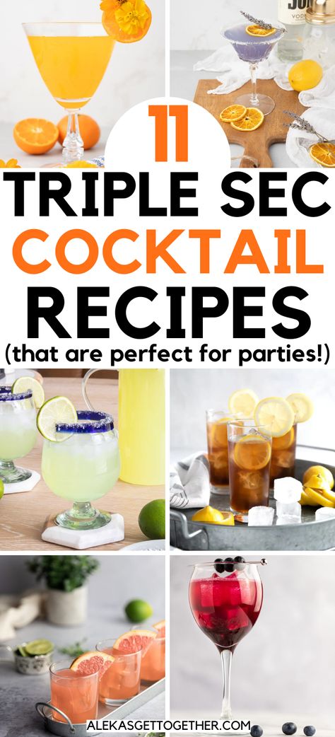 Margarita Recipes Triple Sec, Margarita With Triple Sec, Sangria With Triple Sec Recipes, Triple Sec Margarita Recipe, Mixed Drinks With Triple Sec, Vodka And Triple Sec Drinks, Vodka Triple Sec Drinks, Drinks With Triple Sec Recipes Cocktails, Orange Liquor Drinks