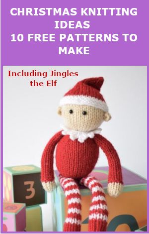 Free Santa Knitting Pattern, Elf On A Shelf Knitting Pattern, Free Knitting Patterns Toys Christmas, Free Knitted Gnome Pattern, Elf On The Shelf Knitting Pattern, Knitted Santa Pattern Free, Knitted Elf Pattern Free, Knitting For Christmas, Free Xmas Knitting Patterns