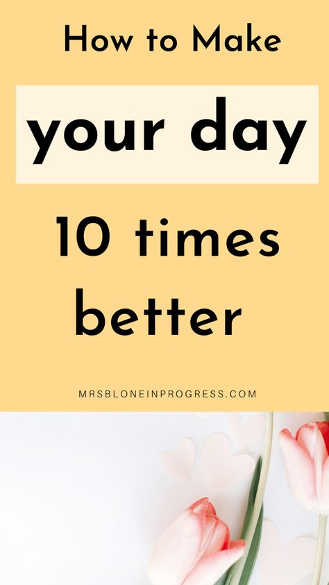 Make your day 10 times better Daily Self Improvement, How To Improve Your Life, 15 Minute Morning Yoga, Healthy Habits Motivation, Daily Routine Schedule, How To Believe, Life Changing Habits, Developing Healthy Habits, Things To Do Alone