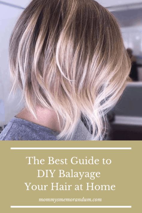 Here's a super easy balayage hair color guide that you can complete at home. At Home Balayage, Balayage Hair At Home, Easy Balayage, Diy Balayage At Home, Balayage At Home, How To Balayage, Ombre Hair At Home, Diy Highlights Hair, Blonde Hair At Home