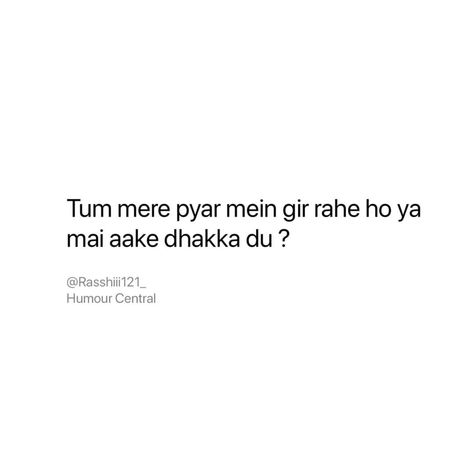 Hindi Flirting Lines, Pickup Lines In Urdu, Cheesy Flirty Lines, Hindi Pickup Lines Flirty, Pickup Lines For Boyfriend In Hindi, Pickup Line In Hindi, Flirty Pick Up Lines In Hindi, Flirty Lines For Crush, Cheesy Quotes For Him