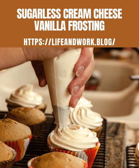 Creamy Sugar-Free Vanilla Frosting Made Easy Low Sugar Frosting, Dairy Free Vanilla Frosting, Sugar Free Frosting Recipe, Healthy Cream Cheese Frosting, Sugar Free Cupcakes, Vanilla Frosting Recipes, Sugar Free Frosting, Vanilla Cream Cheese Frosting, How To Make Cream