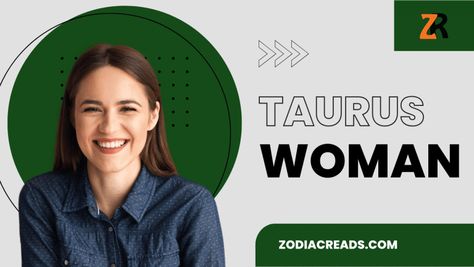 Taurus Woman Traits Taurus Female Traits, The Taurus Woman, Loving A Taurus Women, Taurus Women Traits, Taurus Women In Bed, Taurus Ascendant Woman, Taurus Sextrology Women, Taurus Woman, Woman Personality