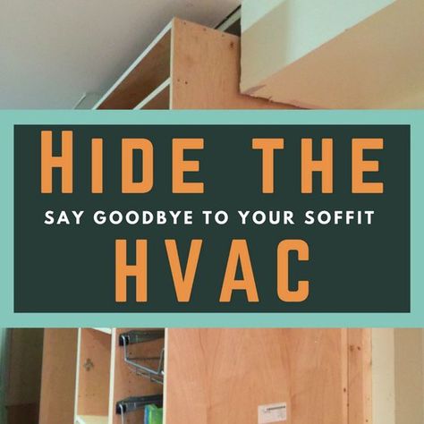 Hide the HVAC with kitchen cabinets and say goodbye to your soffit How To Hide Hvac In Laundry Room, Barker Cabinets, Cabnits Kitchen, Hide Pipes, Top Kitchen Cabinets, Built In Pantry, Above Cabinets, Pantry Wall, Basement House