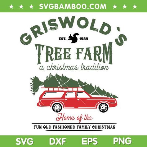 Christmas Tree Farm Svg, Christmas Tree On Car, Griswold Svg, Griswold Christmas Tree, Christmas Vacation Movie, Vacation Movie, Farm Svg, Car Svg, Griswold Family