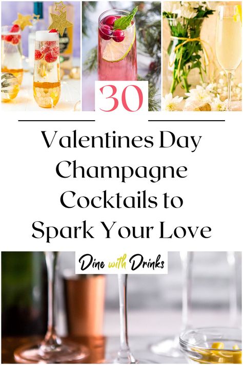 Collage of 4 valentines day champagne cocktails. Valentines Day Champagne, Champagne Cocktail Recipes, Champagne Recipes Cocktails, Champagne Cocktails, Romantic Meals, Champagne Cocktail, Alcohol Drinks, Romantic Evening, Instagram Worthy