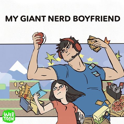 My Giant Nerd Boyfriend, Webtoon Recommendations, Nerd Boyfriend, You're Amazing, Webtoon Comics, Some People, The Top, Comic Book Cover, Comics