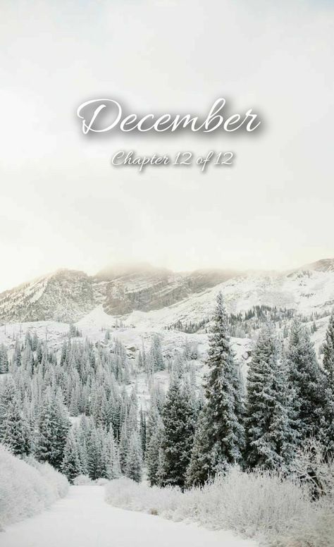 Hello December Chapter 12 Of 12, December Chapter 12 Of 12 Wallpaper, Chapter 12 Of 12 December, December Chapter 12 Of 12, Chapter 12 Of 12, December New Month, Month Backgrounds, Months Wallpaper, Hello January Quotes