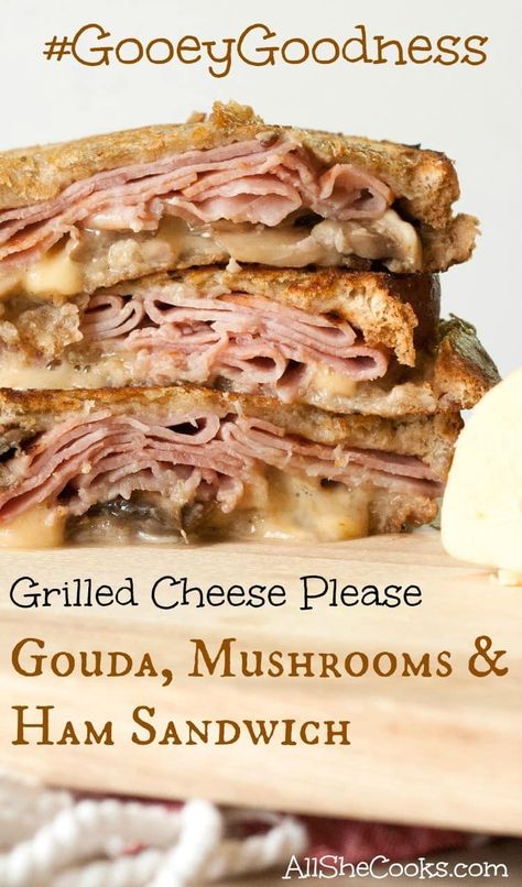 Ham Grilled Cheese, Gouda Grilled Cheese, Mushroom Grilled, Mushroom Sandwich, She Cooks, Grill Cheese Sandwich Recipes, Cheese Day, Ham Sandwiches, Gouda Cheese