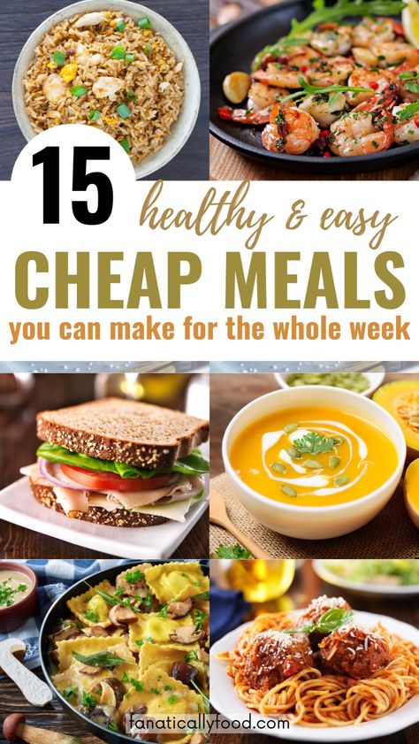 Find the best cheap healthy meal ideas and cheap meals on a budget with our roundup of 15 delicious budget meals and budget recipe ideas your family will love. These cheap easy meal ideas are perfect for budget meal planning your whole family will love. Meal Prep On A Budget For Two, Simple Balanced Meals, Cheap Gourmet Meals, Cheap Nutritious Meals, Meal Prep On A Budget For One, Easy Healthy Cheap Meals, Healthy Dinner Recipes On A Budget, Cheapest Healthy Meals, Budget Healthy Meal Plan