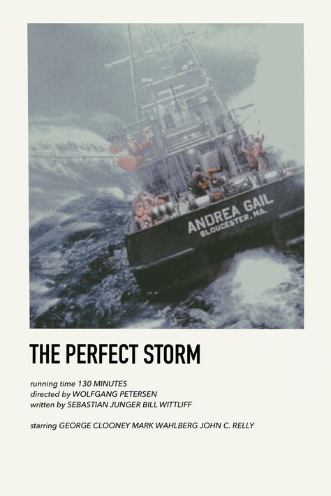 The Perfect Storm, Alternative Minimalist Movie Covers, Minimalistic Movie Posters Classic, Movie Minamilist Posters, Frozen Polaroid Poster, Storm Movie, The Perfect Storm Movie, The Perfect Storm Movie Poster, Minimalist Movie Poster