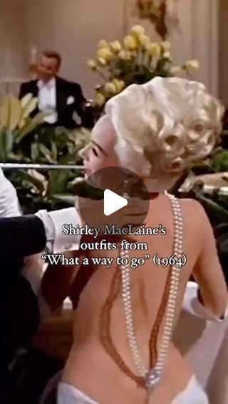 Haute Couture Fashionista on Instagram: "Shirley MacLaine looks from “what a way to go” (1964)✨  🎥 fiftiesdaily" Shirley Maclaine What A Way To Go Dress, Old Movie Pictures, What A Way To Go 1964 Outfits, Shirley Maclaine What A Way To Go, What A Way To Go 1964, Shirley Mcclain, 60s Glamour, What A Way To Go, Kiera Knightly