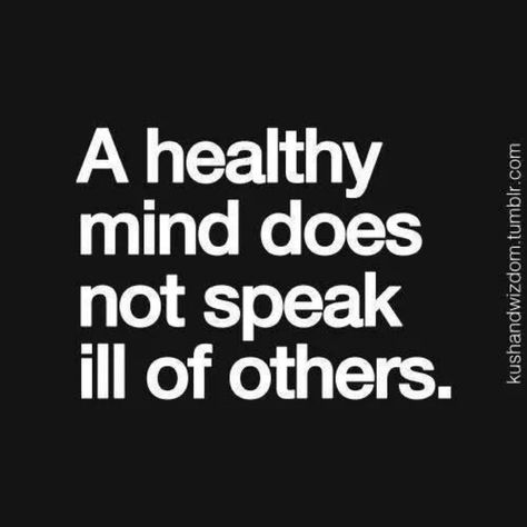 People Talking Bad About You Quote, People Dont Change, About You Quotes, Life Rules, Don't Speak, Why Do People, People Quotes, Healthy Mind, Bible Verses Quotes